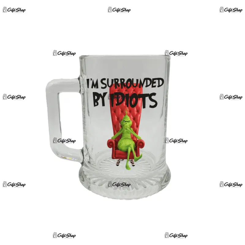 I m surrounded by idiots, halba cu mesaj